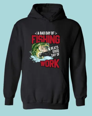 A bad day of fishing beats good day of work hoodie, fisherman tees