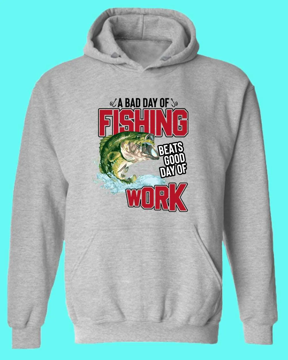 A bad day of fishing beats good day of work hoodie, fisherman tees