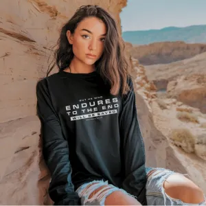 But He Who Endures to the End | Organic Unisex Classic Long-Sleeve T-Shirt Econscious