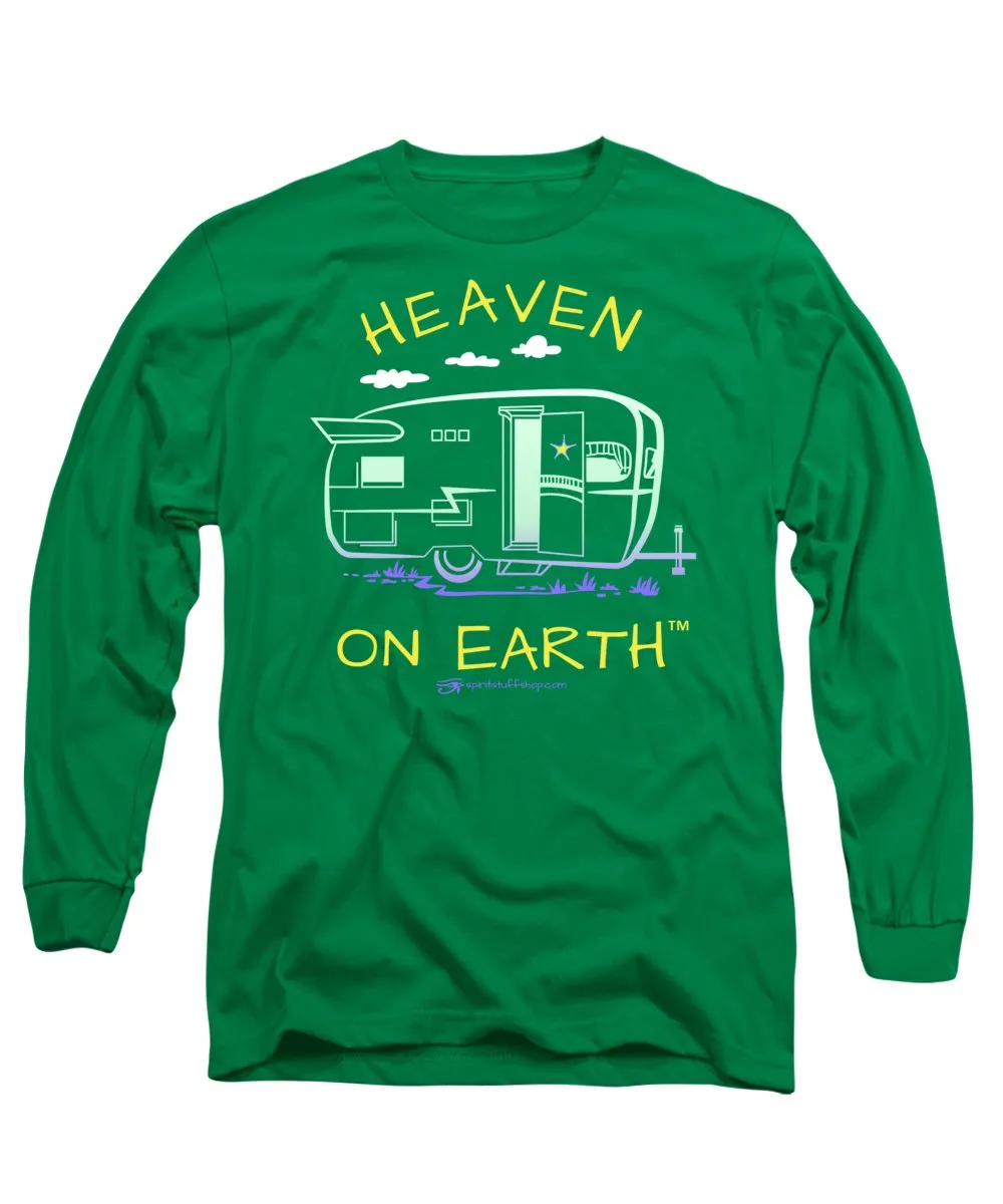 Camper/rv Heaven On Earth - Long Sleeve T-Shirt