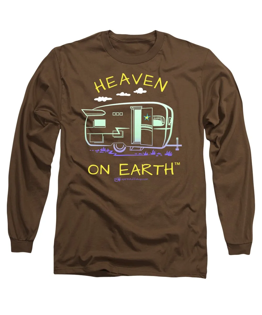 Camper/rv Heaven On Earth - Long Sleeve T-Shirt