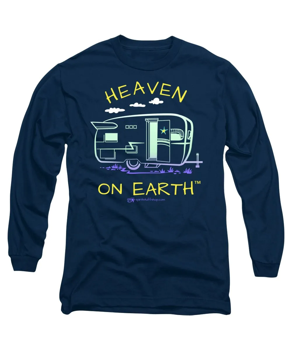 Camper/rv Heaven On Earth - Long Sleeve T-Shirt