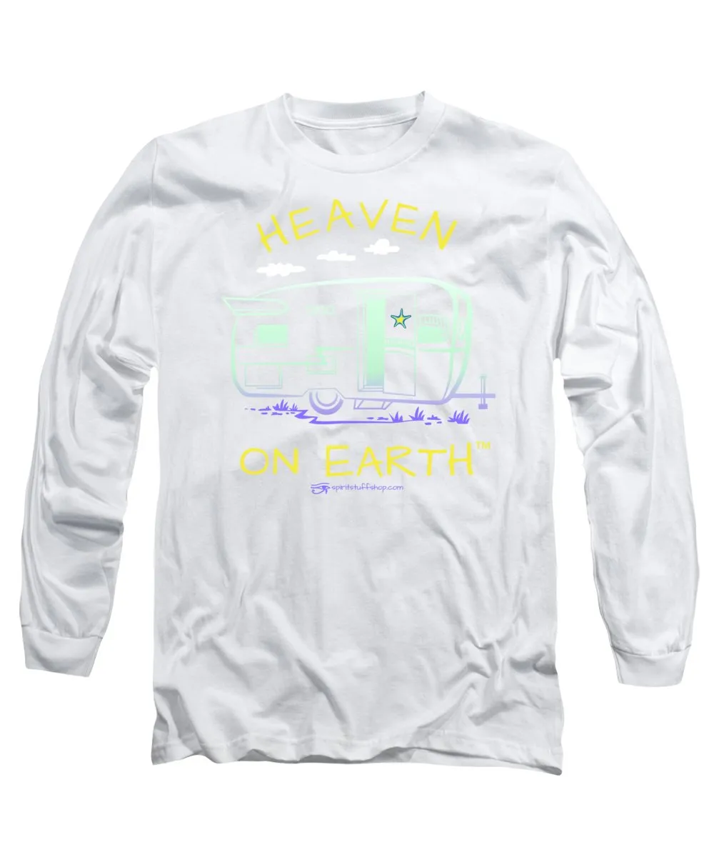 Camper/rv Heaven On Earth - Long Sleeve T-Shirt