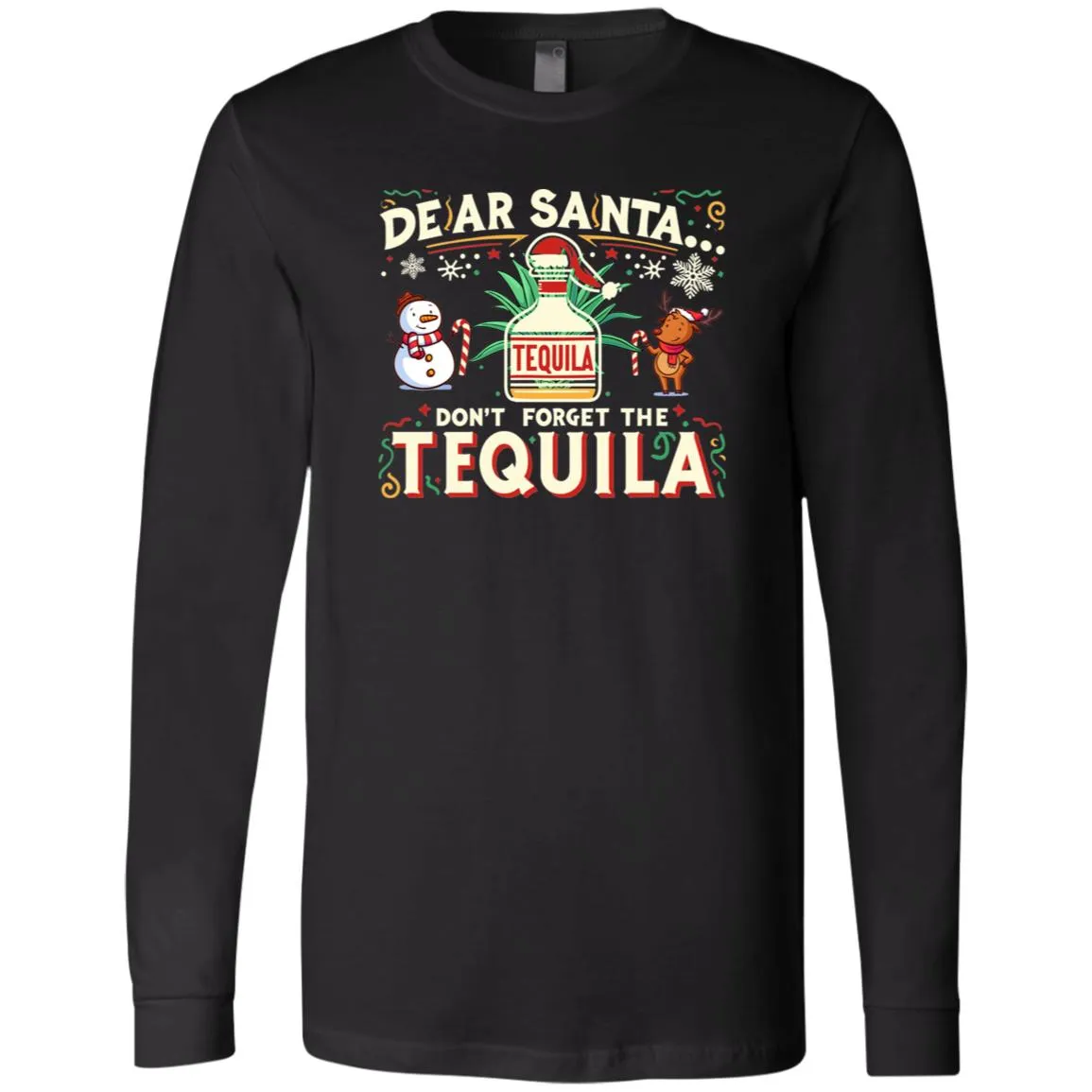 Dear Santa... Don't forget the Tequila!!