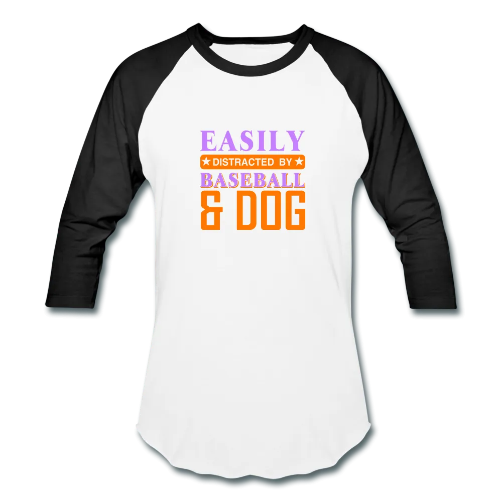 DISTRACTED BY BASEBALL Baseball T-Shirt