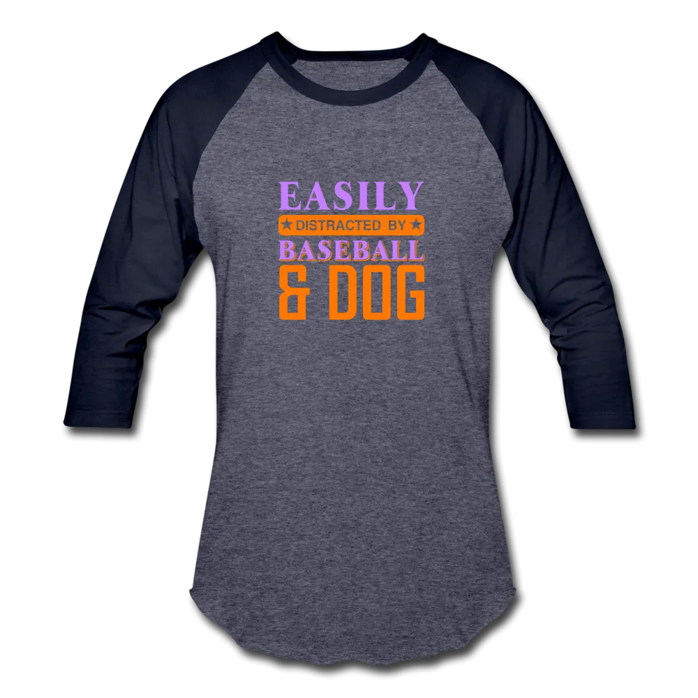 DISTRACTED BY BASEBALL Baseball T-Shirt