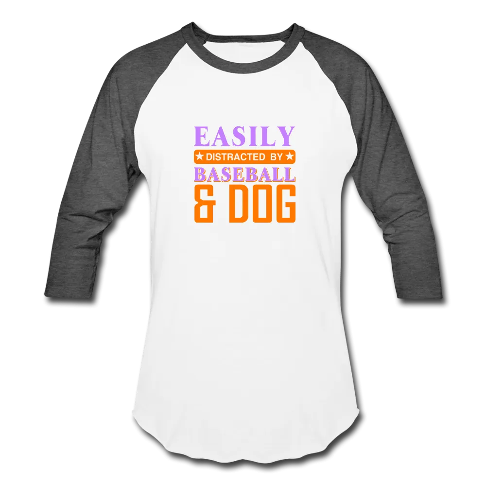 DISTRACTED BY BASEBALL Baseball T-Shirt