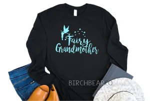 Fairy Grandmother Long Sleeve