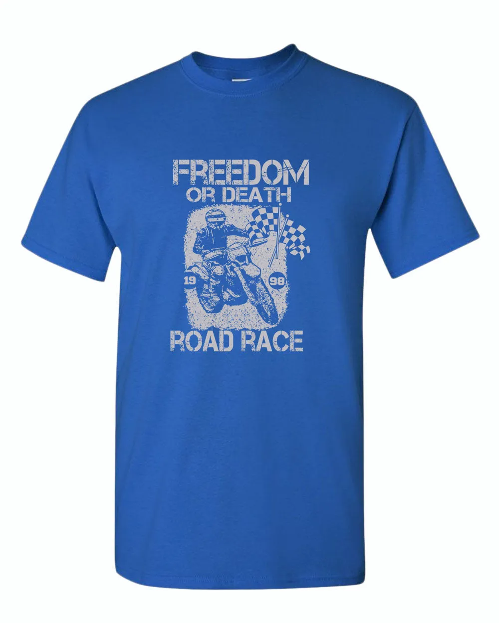 Freedom or death road race t-shirt