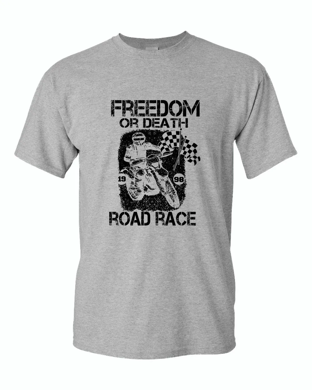 Freedom or death road race t-shirt