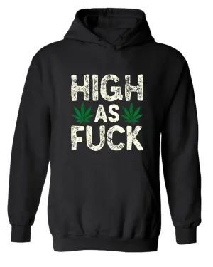 High as f**k hoodie