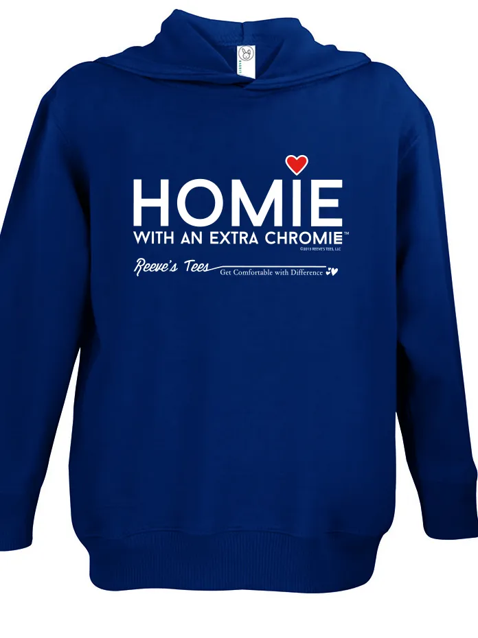 HWEC - Homie with Extra ChromieTM (For the Homie) - Toddler & Youth Hoodies