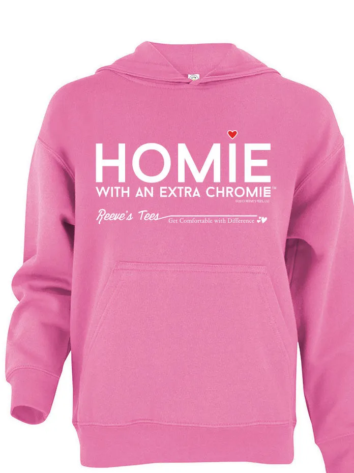 HWEC - Homie with Extra ChromieTM (For the Homie) - Toddler & Youth Hoodies