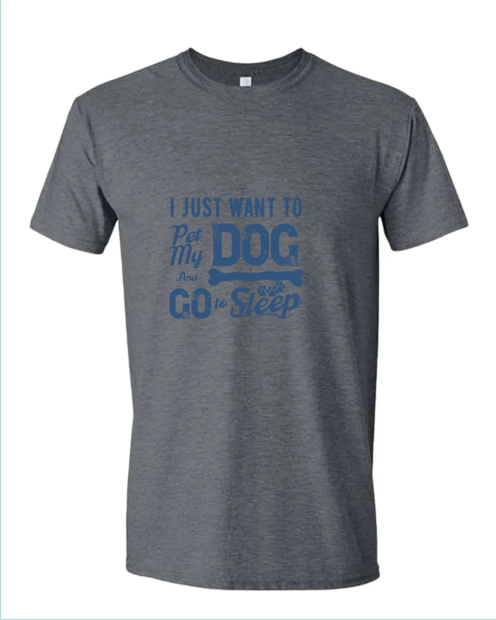 I just want to pet my dog and go to sleep t-shirt