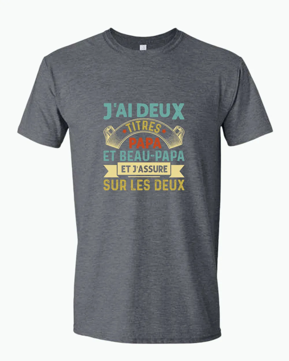 J'ai deux titres papa et beau-papa t-shirt, french dad tees