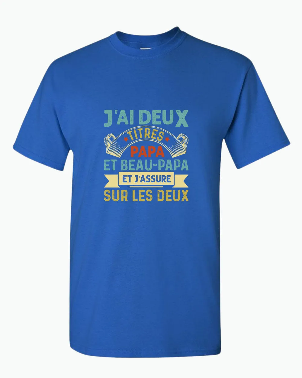 J'ai deux titres papa et beau-papa t-shirt, french dad tees