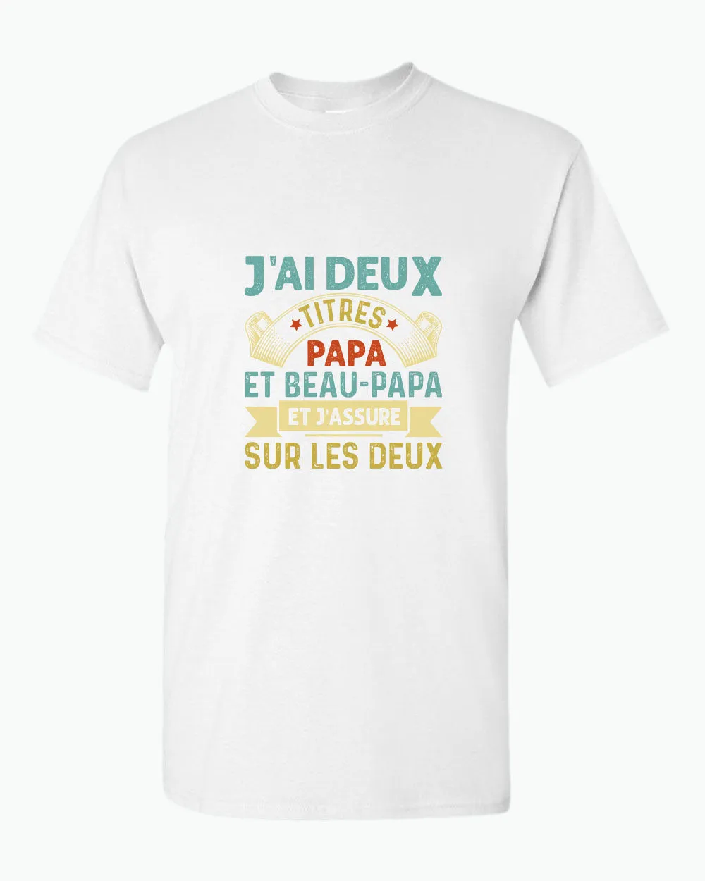 J'ai deux titres papa et beau-papa t-shirt, french dad tees