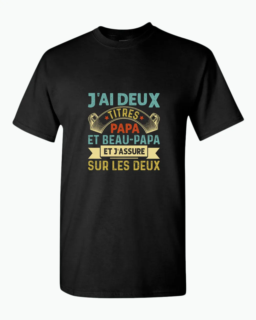 J'ai deux titres papa et beau-papa t-shirt, french dad tees