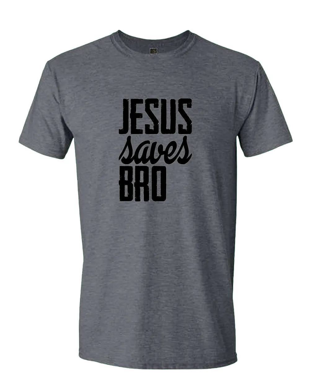Jesus Saves bro T-shirt