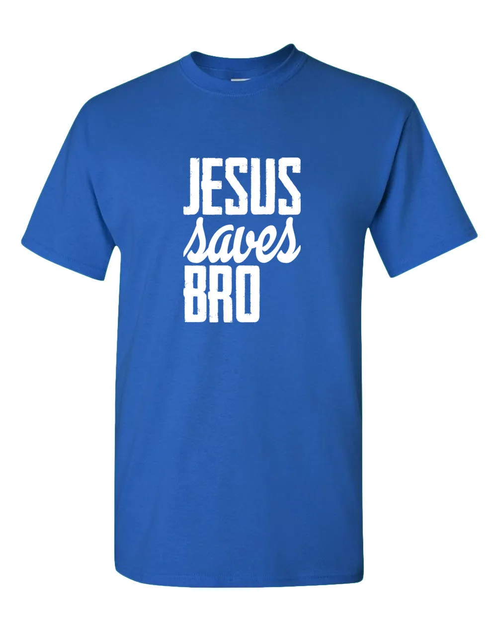 Jesus Saves bro T-shirt