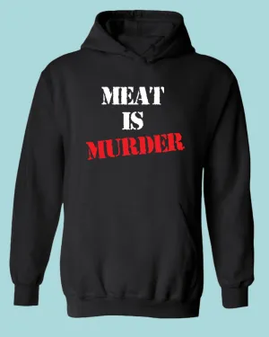 Meat is Murder Hoodie, vegetarian Hoodie