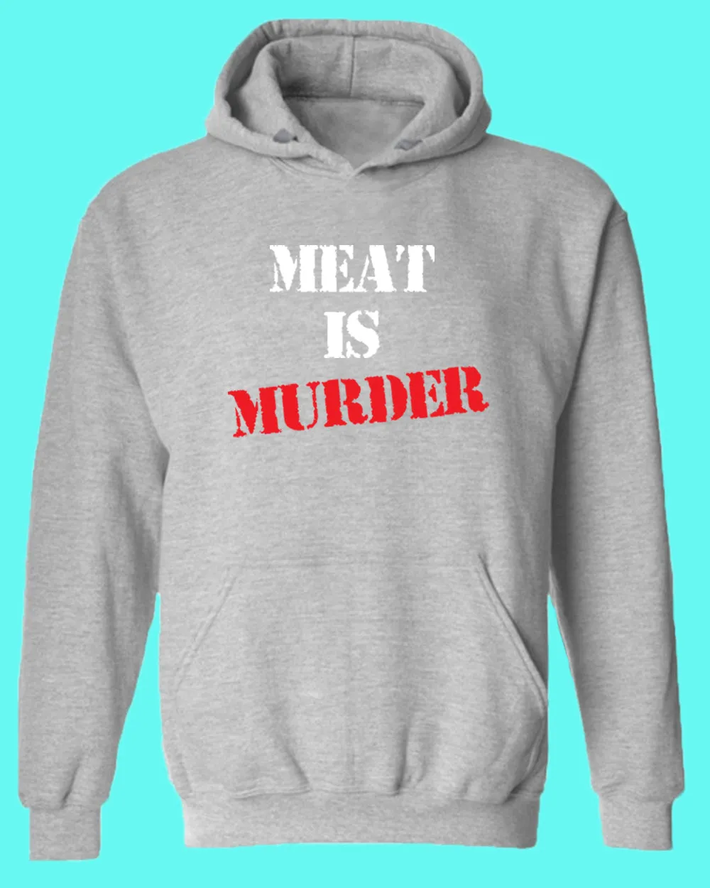 Meat is Murder Hoodie, vegetarian Hoodie