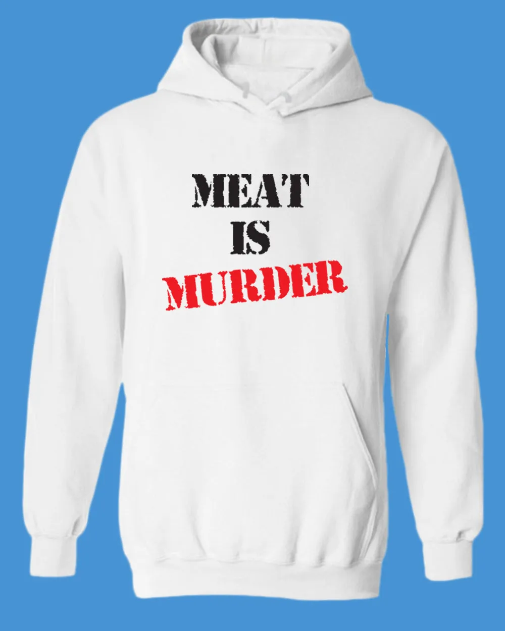 Meat is Murder Hoodie, vegetarian Hoodie