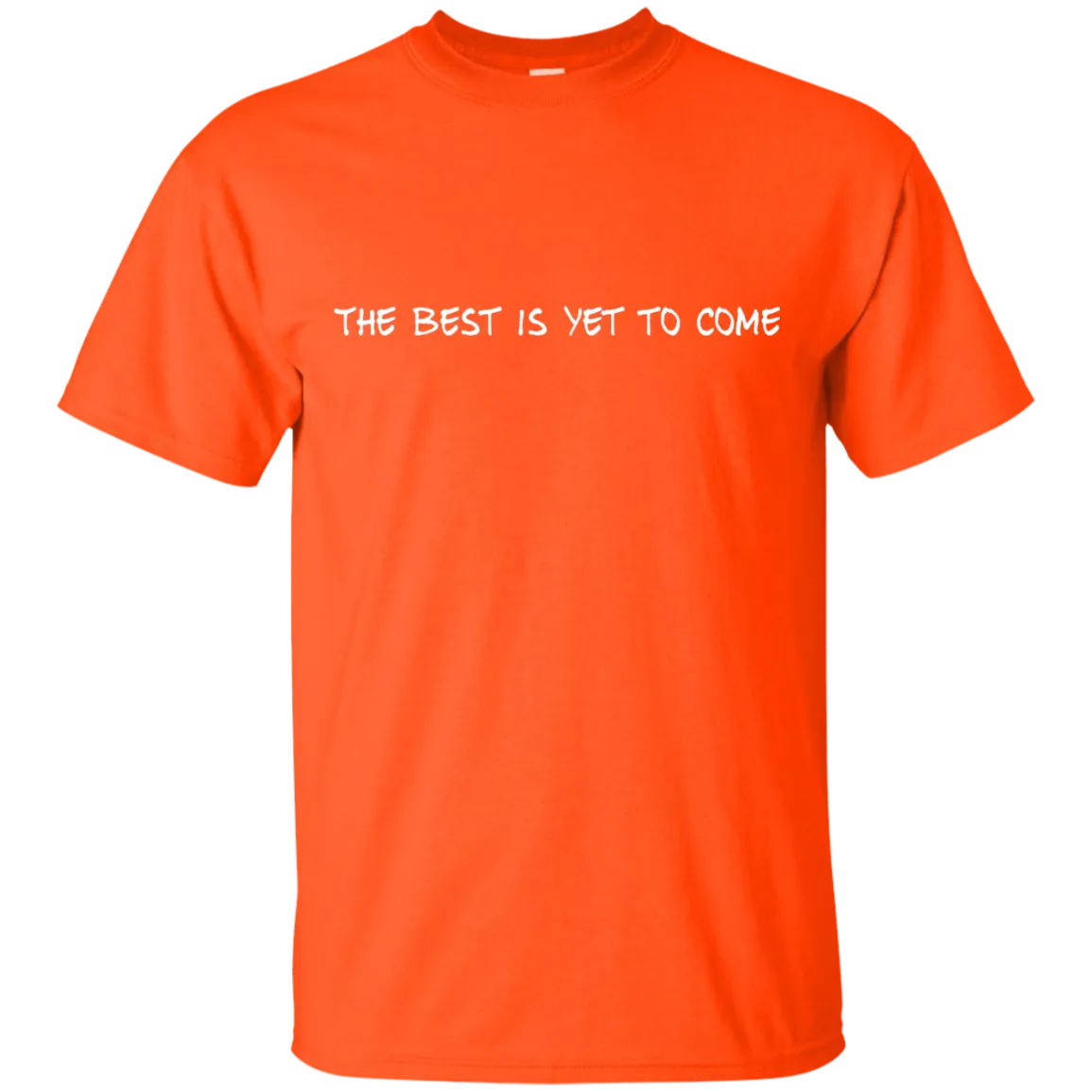 Our family motto-The best is yet to come.