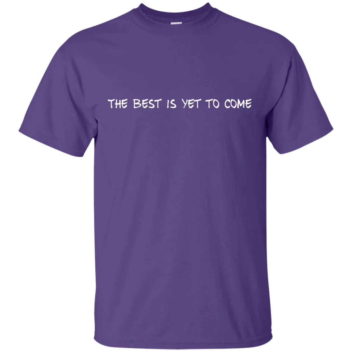 Our family motto-The best is yet to come.