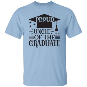 Proud Uncle of the Graduate G500 5.3 oz. T-Shirt