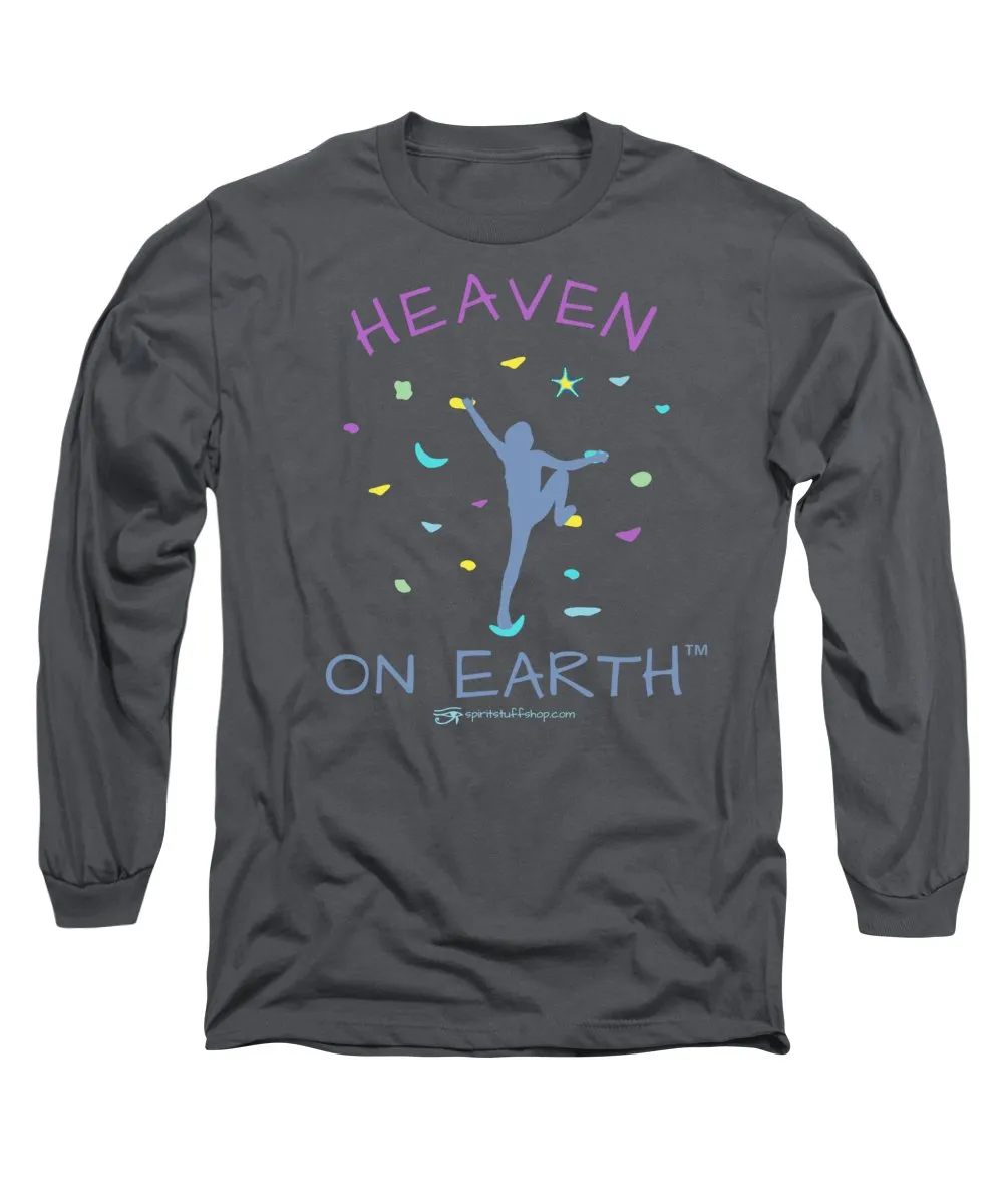 Rock Climbing Heaven On Earth - Long Sleeve T-Shirt