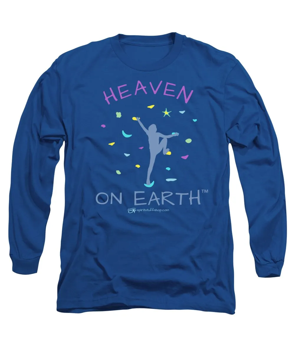 Rock Climbing Heaven On Earth - Long Sleeve T-Shirt