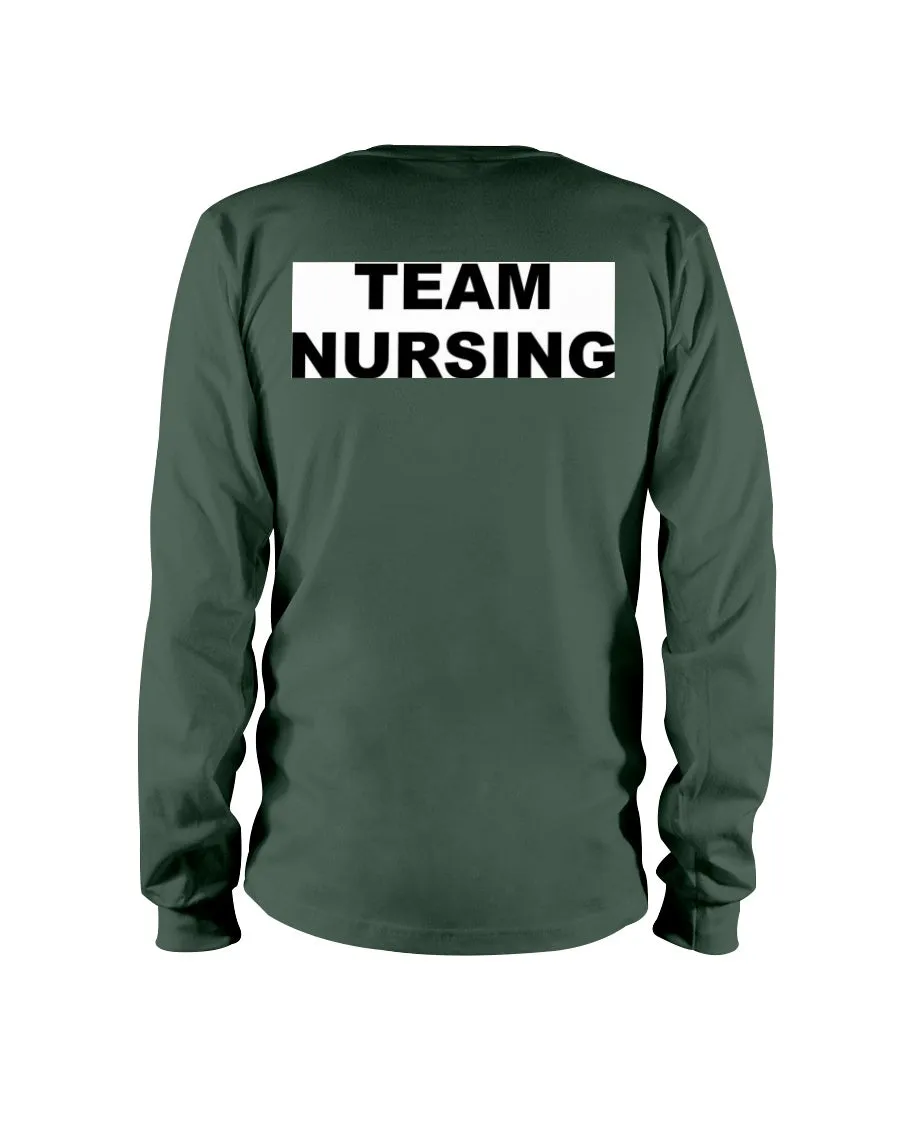 Team Nursing Gildan Long Sleeve T-Shirt