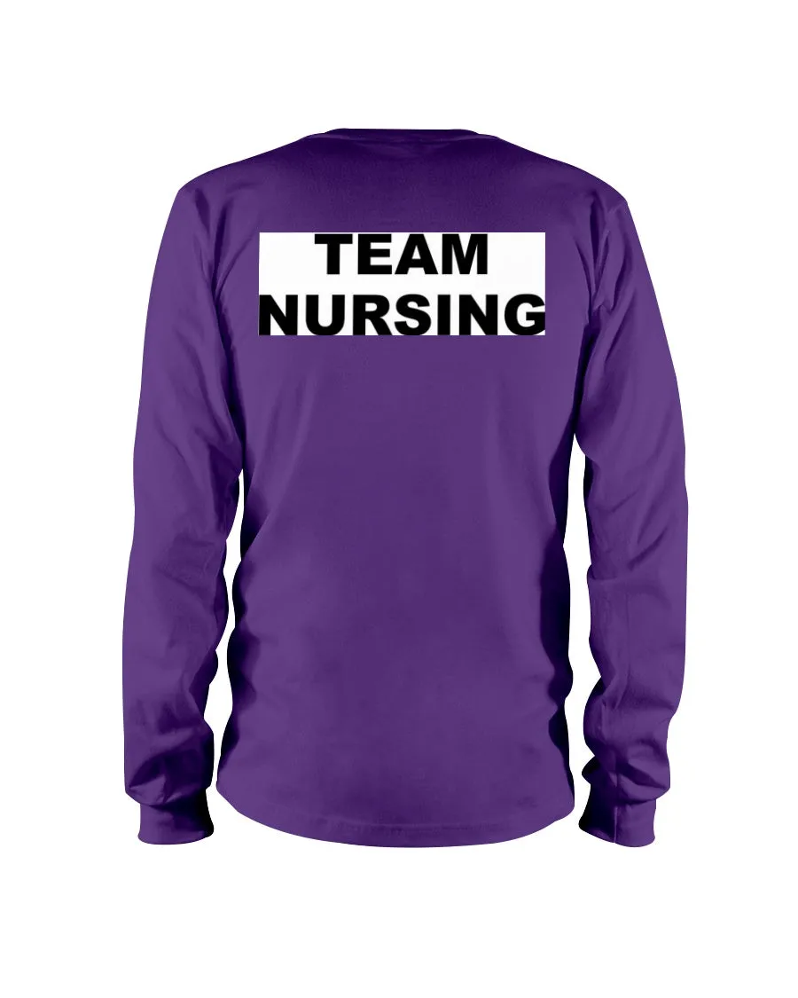 Team Nursing Gildan Long Sleeve T-Shirt