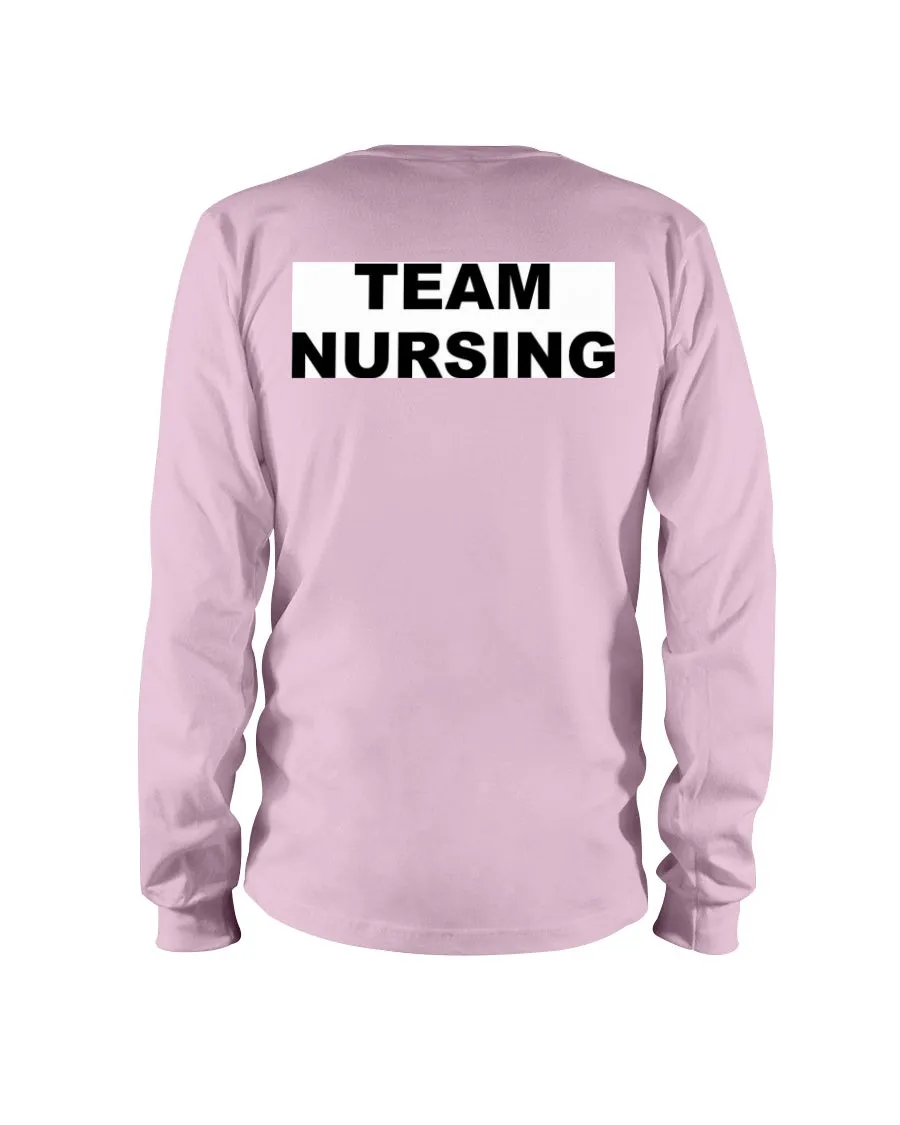 Team Nursing Gildan Long Sleeve T-Shirt