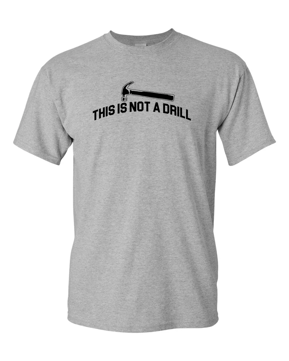 This is Not A Drill Tees Adult Humor Tees Funny T Shirt