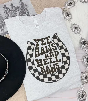 Yeehaws and Hell Naws Short Sleeve Tshirt